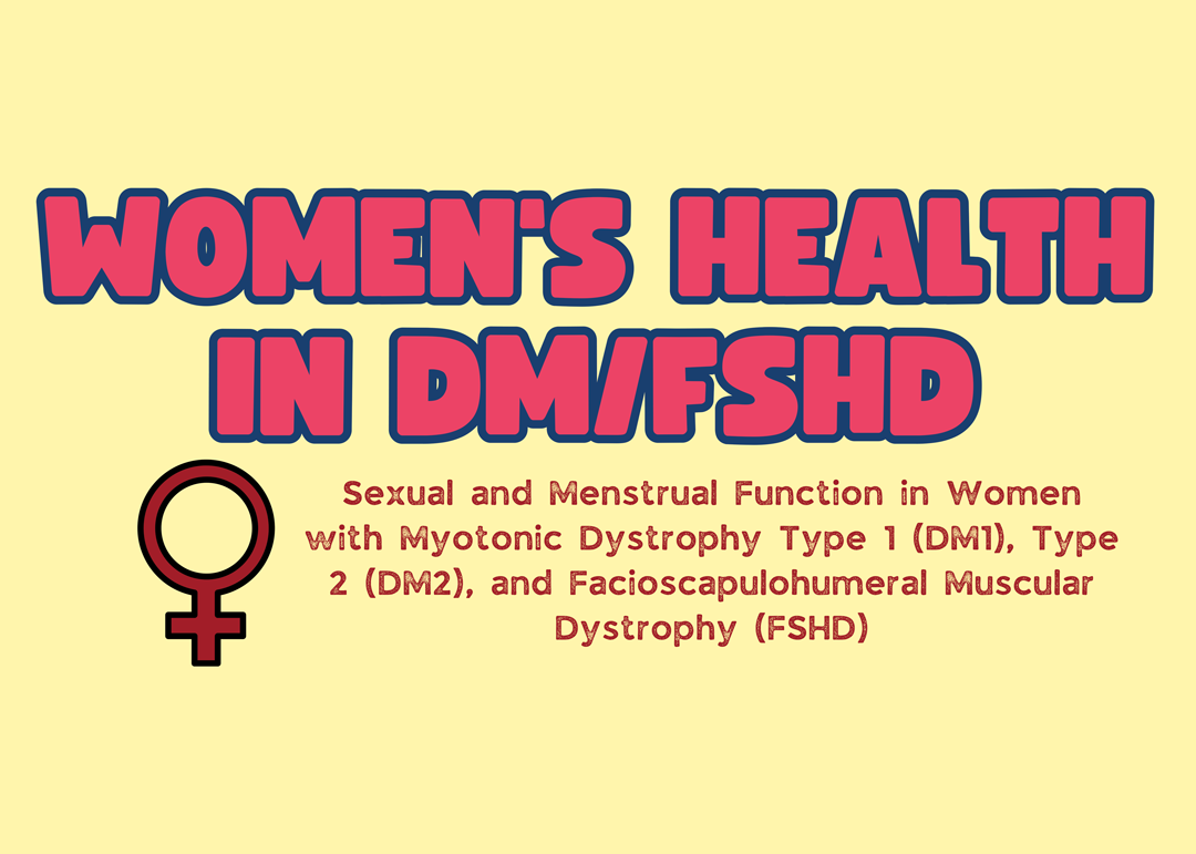 Participants Needed for Research Study for Women with DM | Myotonic ...